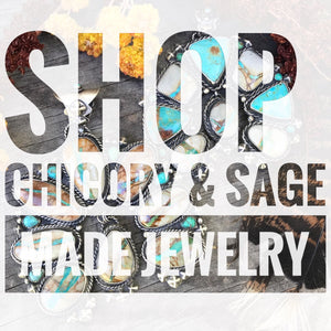 Chicory & Sage Made Jewelry
